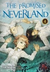 Okładka książki The Promised Neverland #4 Posuka Demizu, Kaiu Shirai