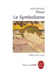 Okładka książki Le symbolisme Jean-Nicolas Illouz