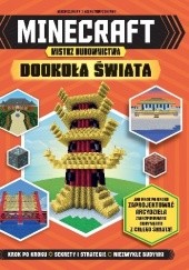 Okładka książki Minecraft. Mistrz budownictwa. Dookoła świata praca zbiorowa