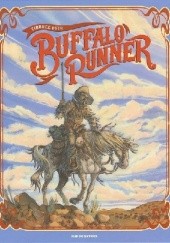Okładka książki Buffalo Runner- Edition De Luxe Oger Tiburce