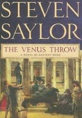 Okładka książki The Venus Throw Steven Saylor