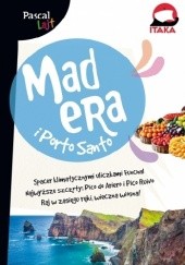 Okładka książki Madera i Porto Santo [Pascal Lajt] Anna Jankowska, Konrad Rutkowski