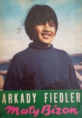 Okładka książki Mały Bizon Arkady Fiedler