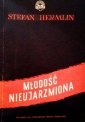 Okładka książki Młodość nieujarzmiona Stefan Hermlin