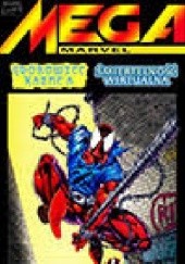 Okładka książki TM- Grumik Mega Marvel #6: Scarlet Spider: Grobowiec Kaine'a, Śmiertelność Wirtualna praca zbiorowa