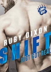 Okładka książki Shift Just Got Real Ruby Dixon