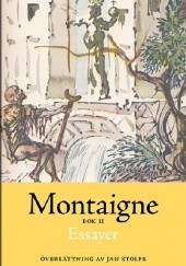 Okładka książki Essayer Bok 2 Michel de Montaigne