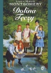 Okładka książki Dolina Tęczy Lucy Maud Montgomery