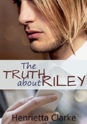 The Truth About Riley