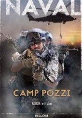 Okładka książki Camp Pozzi. GROM w Iraku
