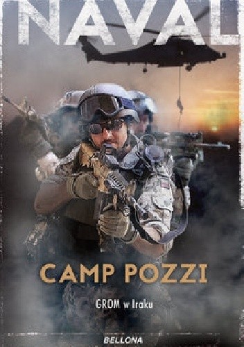 Okładka książki Camp Pozzi. GROM w Iraku Naval