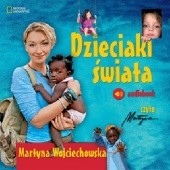Okładka książki Dzieciaki świata Martyna Wojciechowska