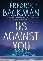 Okładka książki Us against you Fredrik Backman