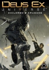 Okładka książki Deus Ex: Childrens Crusade John Aggs, Alex Irvine
