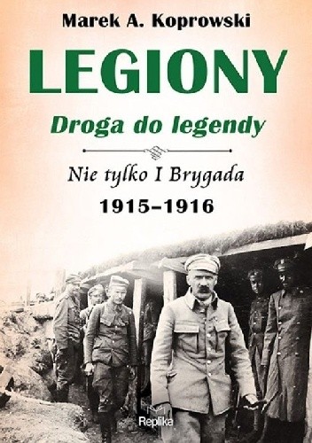 Okładki książek z cyklu Legiony - Droga do legendy