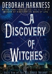 Okładka książki A Discovery of Witches Deborah Harkness