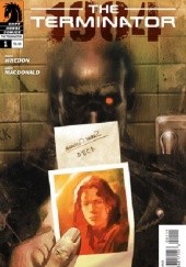 Okładka książki The Terminator: 1984 #1 Andy MacDonald, Zack Whedon