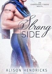 Okładka książki Strong Side Alison Hendricks