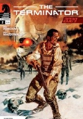 Okładka książki The Terminator: 2029 #2 Andy MacDonald, Zack Whedon