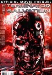 Okładka książki Terminator Salvation: Movie Prequel #1 Dara Naraghi, Alan Robinson