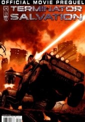 Okładka książki Terminator Salvation: Movie Prequel #2 Dara Naraghi, Alan Robinson