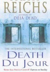 Okładka książki Death Du Jour Kathy Reichs