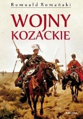 Okładka książki Wojny kozackie Romuald Romański