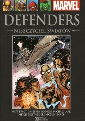 Okładka książki Defenders: Niszczyciel Światów Mitch Breitweiser, Terry Dodson, Matt Fraction, Victor Ibáñez, Michael Lark