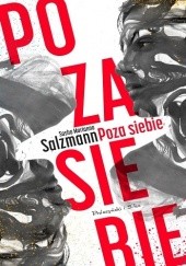 Okładka książki Poza siebie Sasha Marianna Salzmann