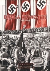 Okładka książki Droga ku wojnie 1933 - 1939 Redakcja - Gazety Wojenne