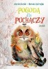 Okładka książki Pogoda dla puchaczy. Jesień Bartek Jędrzejak,&nbsp;Marcin Kozioł