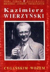 Okładka książki Cygańskim wozem Kazimierz Wierzyński