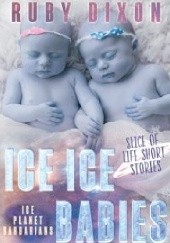 Okładka książki Ice Ice Babies Ruby Dixon