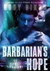 Okładka książki Barbarian's Hope Ruby Dixon