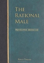 Okładka książki The Rational Male - Preventive Medicine Rollo Tomassi