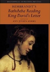 Okładka książki Rembrandt's 'Bathsheba Reading King David's Letter' Ann Jensen Adams