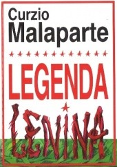 Okładka książki Legenda Lenina Curzio Malaparte