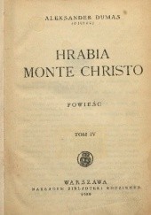 Okładka książki Hrabia Monte Christo. Tom IV Aleksander Dumas
