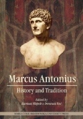 Okładka książki Marcus Antonius. History and Tradition