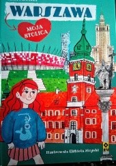 Okładka książki Warszawa moja stolica Anna Paczuska