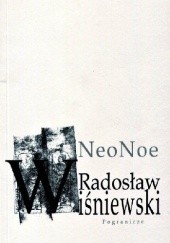 Okładka książki NeoNoe Radosław Wiśniewski