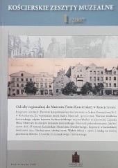 Okładka książki Kościerskie zeszyty muzealne 1/2007 Krzysztof Jażdżewski