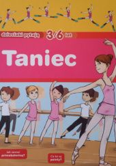 Okładka książki Taniec. Dzieciaki pytają 3-6 lat Severine Onfroy