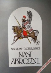 Okładka książki Nasi zbrojni Szymon Kobyliński