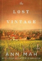 Okładka książki The Lost Vintage Ann Mah