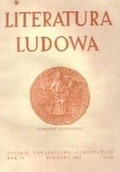 Okładka książki Literatura Ludowa. Pomorze Zachodnie Gerard Labuda, Stanisław Świrko, praca zbiorowa