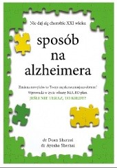 Okładka książki Sposób na Alzheimera Ayesha Sherzai, Dean Sherzai