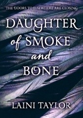 Okładka książki Daughter of Smoke and Bone Laini Taylor