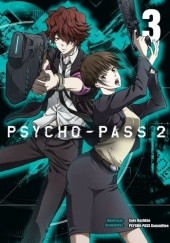 Okładka książki Psycho-Pass 2 #3 Akira Amano, Saru Hashino, Gen Urobuchi