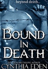Okładka książki Bound in Death Cynthia Eden